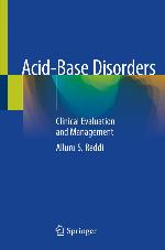 Acid-Base Disorders : Clinical Evaluation and Management