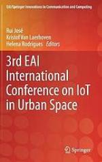 3rd EAI International Conference on IoT in Urban Space