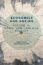 Economics and ageing. Volume III, Long-term care and finance
