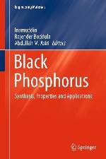 Black Phosphorus : Synthesis, Properties and Applications