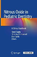 Nitrous oxide in pediatric dentistry : a clinical handbook