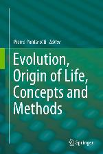 Evolution, Origin of Life, Concepts and Methods