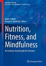 Nutrition, Fitness, and Mindfulness