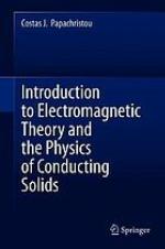 Introduction to electromagnetic theory and the physics of conducting solids.