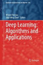 Deep learning : algorithms and applications