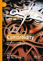 Comorbidity : symptoms, conditions, behavior and treatments