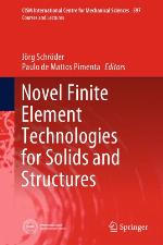 Novel Finite Element Technologies for Solids and Structures