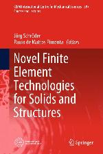 Novel Finite Element Technologies for Solids and Structures