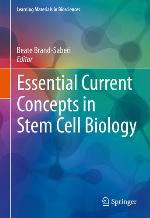 Essential Current Concepts in Stem Cell Biology
