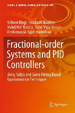 Fractional-order systems and PID controllers : using Scilab and curve fitting based approximation techniques