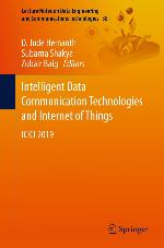 Intelligent data communication technologies and internet of things : ICICI 2019