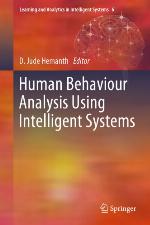 Human Behaviour Analysis Using Intelligent Systems