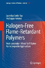 Halogen-Free Flame-Retardant Polymers : Next-generation Fillers for Polymer Nanocomposite Applications