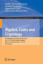 Algebra, Codes and Cryptology