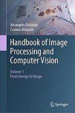 Handbook of Image Processing and Computer Vision