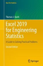 Excel 2019 for engineering statistics : a guide to solving practical problems