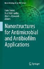 Nanostructures for antimicrobial and antibiofilm applications