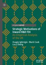 Strategic Motivations of Inward RetD FDI : An Empirical Analysis of the UK