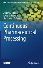 Continuous Pharmaceutical Processing