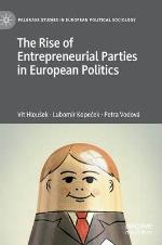 The Rise of Entrepreneurial Parties in European Politics