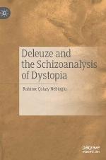 Deleuze and the Schizoanalysis of Dystopia