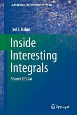 Inside Interesting Integrals