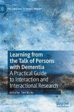 Learning from the Talk of Persons with Dementia
