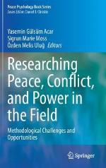 Researching Peace, Conflict, and Power in the Field