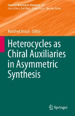 Heterocycles as Chiral Auxiliaries in Asymmetric Synthesis