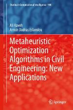 Metaheuristic optimization algorithms in civil engineering : new applications