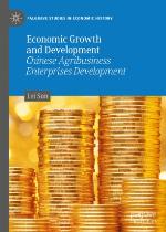 Economic growth and development : Chinese agribusiness enterprises development