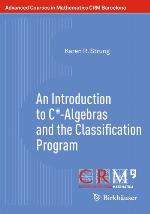 An Introduction to C*-Algebras and the Classification Program