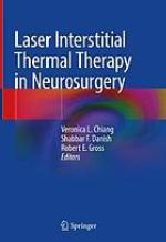 Laser Interstitial Thermal Therapy in Neurosurgery