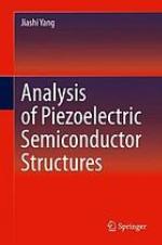 Analysis of piezoelectric semiconductor structures