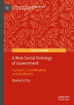 A new social ontology of government : consent, coordination, and authority