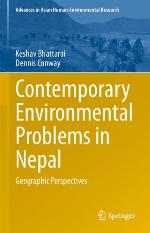 Contemporary Environmental Problems in Nepal : Geographic Perspectives