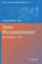 Tumor microenvironment : molecular players. Part B