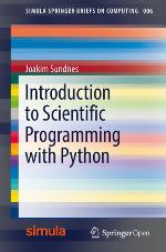 Introduction to Scientific Programming with Python (Simula SpringerBriefs on Computing)