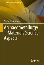 Archaeometallurgy : material science aspects