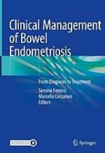 Clinical Management of Bowel Endometriosis
