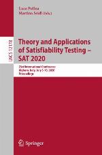 Theory and applications of satisfiability testing - SAT 2020 : 23rd International Conference, Alghero, Italy, July 3-10, 2020, proceedings