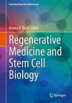 Regenerative medicine and stem cell biology