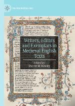 Writers, editors and exemplars in medieval English texts