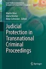Judicial protection in transnational criminal proceedings