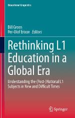RETHINKING L1 EDUCATION IN A GLOBAL ERA : understanding the post-national l1.