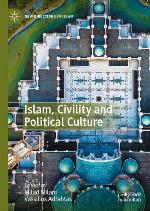 Islam, civility and political culture
