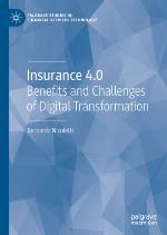 Insurance 4.0 : Benefits and Challenges of Digital Transformation