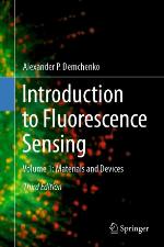 Introduction to fluorescence sensing. Volume 1, Materials and devices