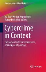 CYBERCRIME IN CONTEXT : the human factor in victimization.