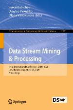 DATA STREAM MINING & PROCESSING : third international conference, dsmp 2020.